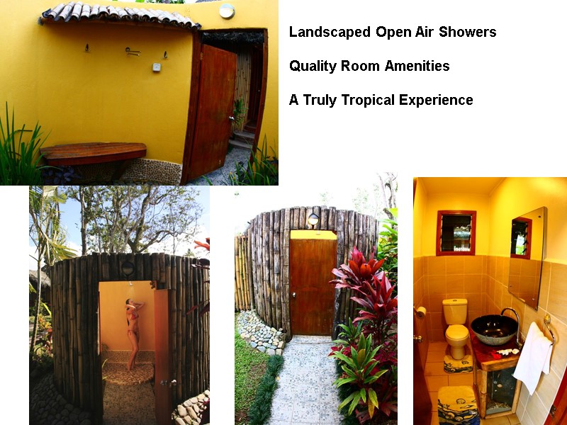 Landscaped Open Air Showers  Quality Room Amenities   A Truly Tropical Experience